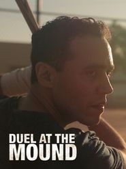  Duel at the Mound Poster