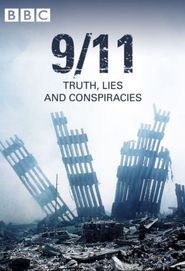  9/11: Truth, Lies and Conspiracies Poster