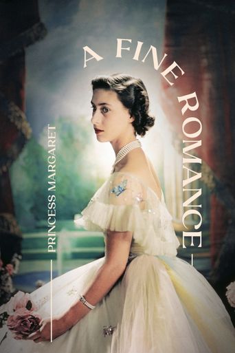  Princess Margaret: A Fine Romance Poster
