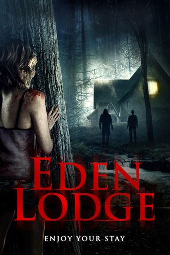  Eden Lodge Poster