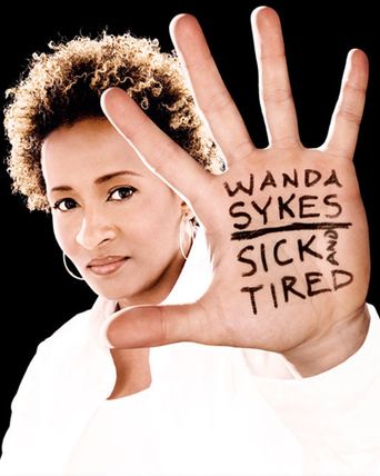  Wanda Sykes: Sick and Tired Poster
