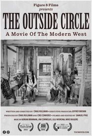 The Outside Circle: A Movie of the Modern West Poster