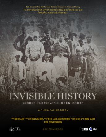  Invisible History: Middle Florida's Hidden Roots Poster