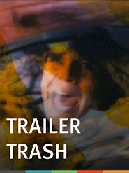  Trailer Trash Poster
