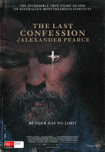  The Last Confession of Alexander Pearce Poster