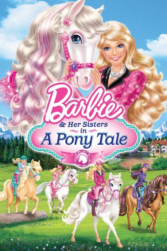  Barbie & Her Sisters in a Pony Tale Poster