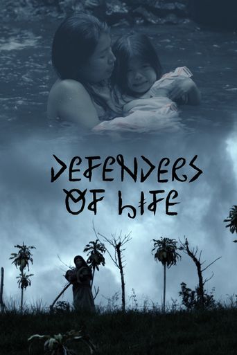  Defenders of Life Poster