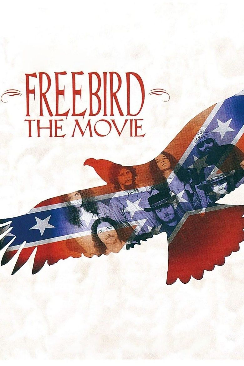 Lynyrd Skynyrd: Freebird... The Movie Poster