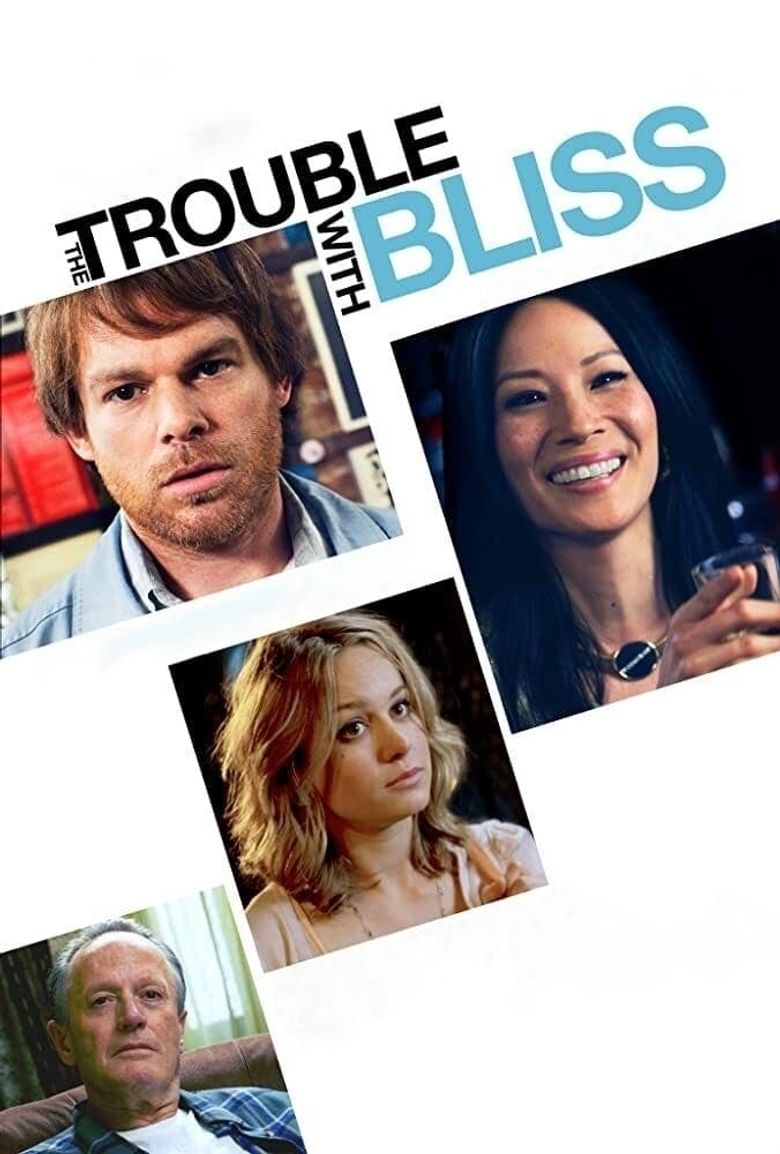 The Trouble with Bliss Poster
