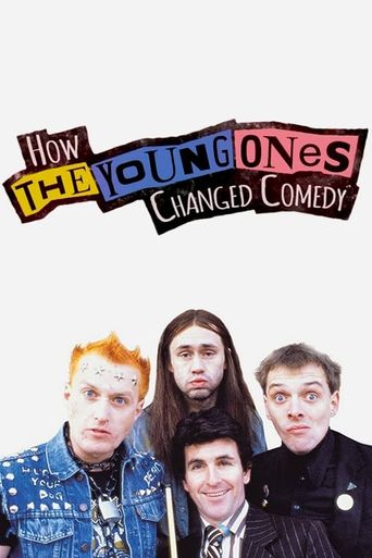  How The Young Ones Changed Comedy Poster