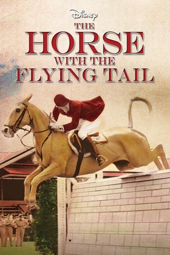  The Horse with the Flying Tail Poster