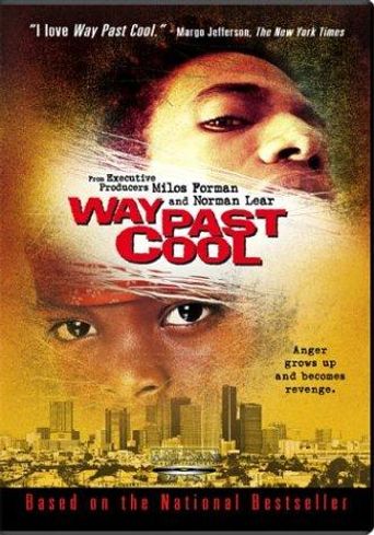  Way Past Cool Poster