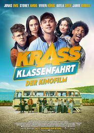  Krass Klassenfahrt - Der Kinofilm Poster