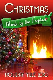 Christmas Moods by the Fireplace: Holiday Yule Log Poster