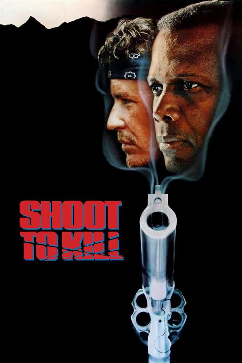 Shoot to Kill Poster