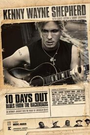 10 Days Out: Blues from the Backroads Poster