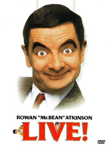Rowan Atkinson: Not Just a Pretty Face Poster