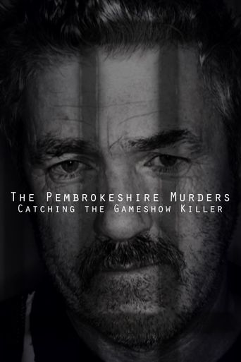  The Pembrokeshire Murders: Catching the Gameshow Killer Poster
