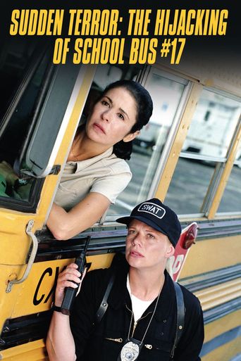  Sudden Terror: The Hijacking of School Bus #17 Poster