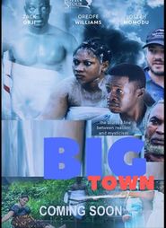  Big Town Poster