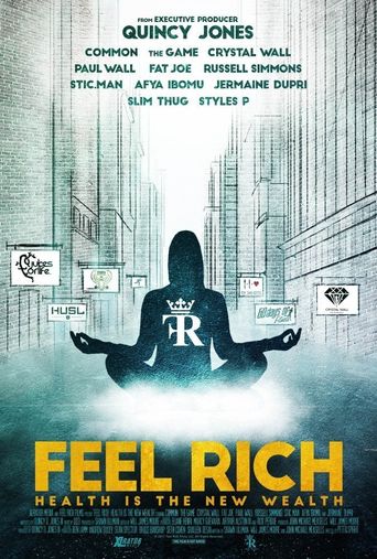  Feel Rich: Health Is the New Wealth Poster