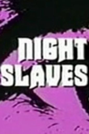  Night Slaves Poster