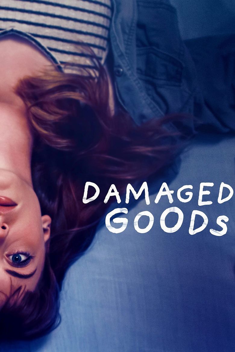 Damaged Goods (2021) Watch on Hoopla, Tubi, and Streaming Online