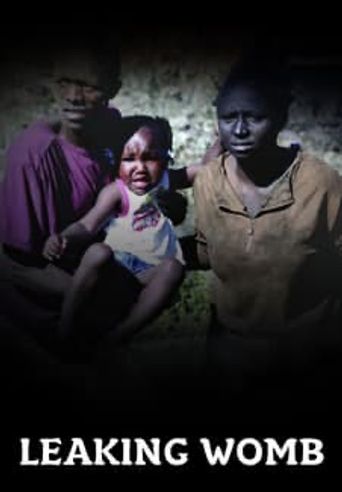 Leaking Womb (2018): Where to Watch and Stream Online | Reelgood