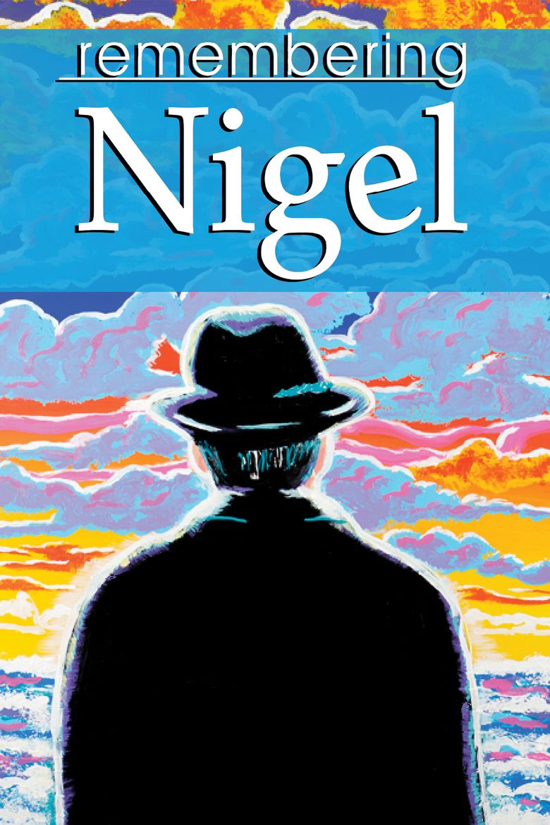 Remembering Nigel