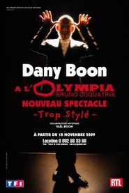  Dany Boon - Trop stylé Poster