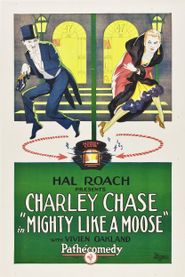  Mighty Like a Moose Poster