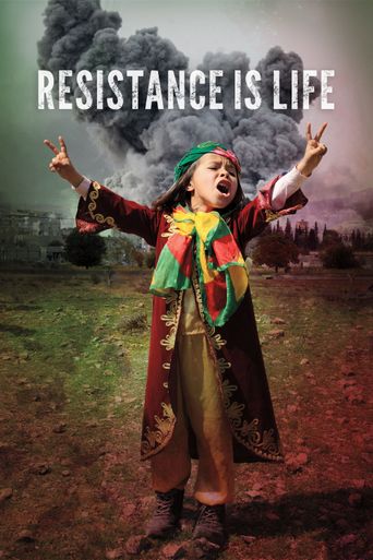  Resistance Is Life Poster