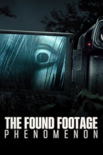  The Found Footage Phenomenon Poster