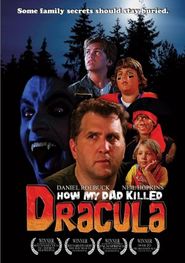  How My Dad Killed Dracula Poster