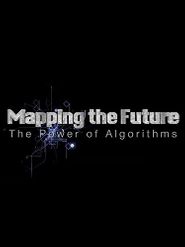 Mapping the Future the Power of Algorithms Poster