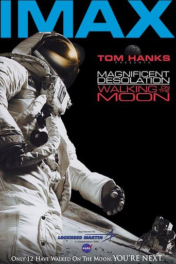  Magnificent Desolation: Walking on the Moon Poster