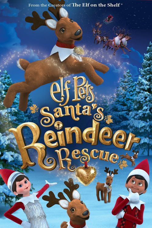Elf Pets: Santa's Reindeer Rescue Poster