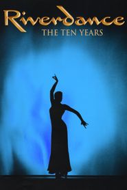  Riverdance: The Ten Years Poster