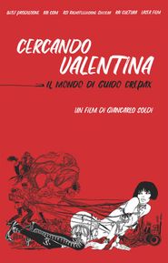  Searching for Valentina: The World of Guido Crepax Poster