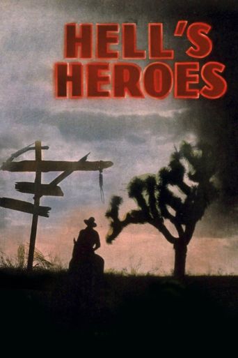  Hell's Heroes Poster