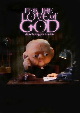  For the Love of God Poster
