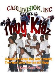  Thug Kidz Poster