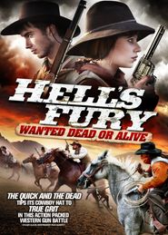  Hell's Fury: Wanted Dead or Alive Poster