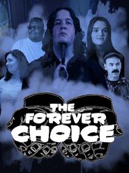 The Forever Choice Poster