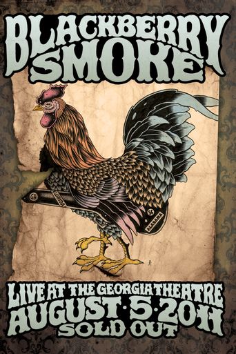  Blackberry Smoke: Live at the Georgia Theatre Poster