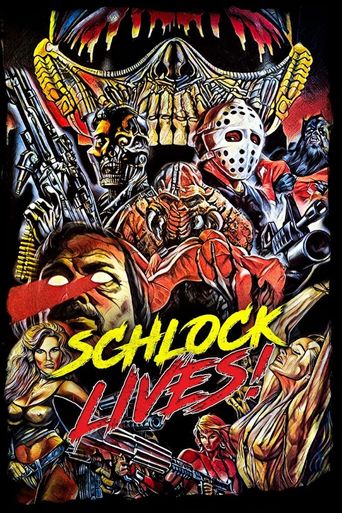  Schlock Lives! Poster