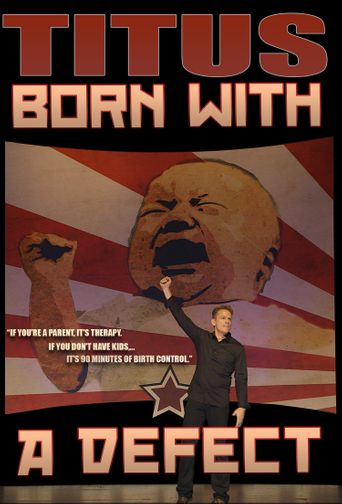  Christopher Titus: Born With a Defect Poster
