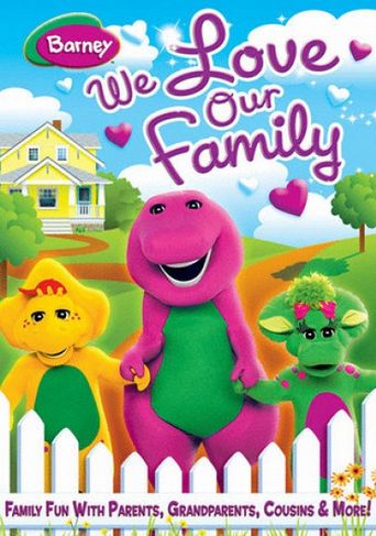  Barney: We Love Our Family Poster
