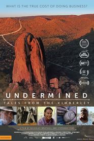  Undermined - Tales from the Kimberley Poster