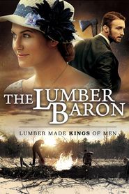  The Lumber Baron Poster